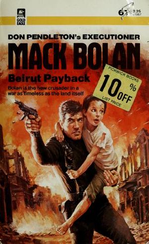 [Mack Bolan the Executioner 67] • Beirut Payback · MacK Bolan